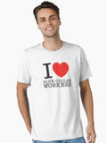 I Love Blue Collar Workers
