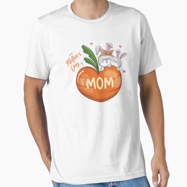 happy bunny family on mother’s day, happy mother’s day with bunny family, bunny family on mother’s day Essential T-Shirt for Sale by GreyStanzione1