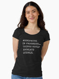 Menopause In Progress Things Could Escalate T Shirt