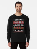 Now I Have A Machine Gun Ho Ho Ho Funny Quotes Christmas Sweatshirt Lightweight Sweatshirt