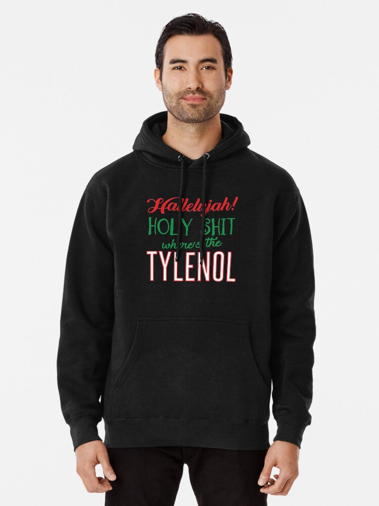 Where's The Tylenol Pullover Hoodie