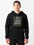 This Is My Ugly Sweater Christmas Zipped Hoodie