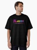 Copy Of Copy Of Human T Shirts Oversized T Shirt T Shirt Minimal Style