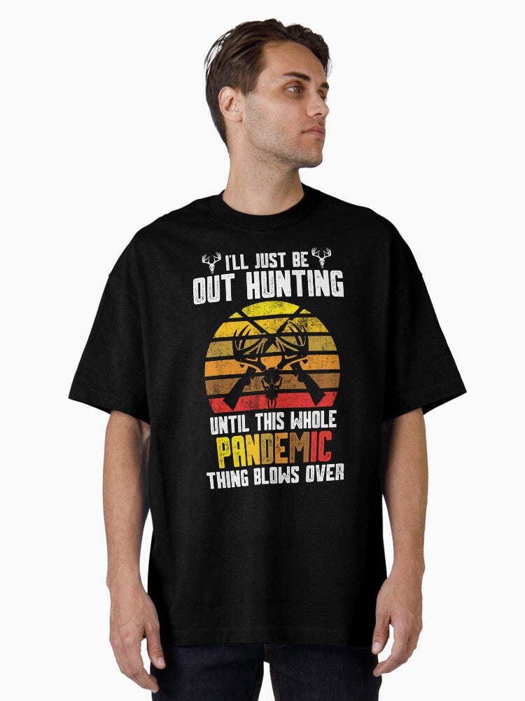 Funny Hunting T-Shirt, Vintage Hunting Shirt, Hunting Dad Tshirt for Men, Hunter Gift Unisex Tee Oversized T-Shirt