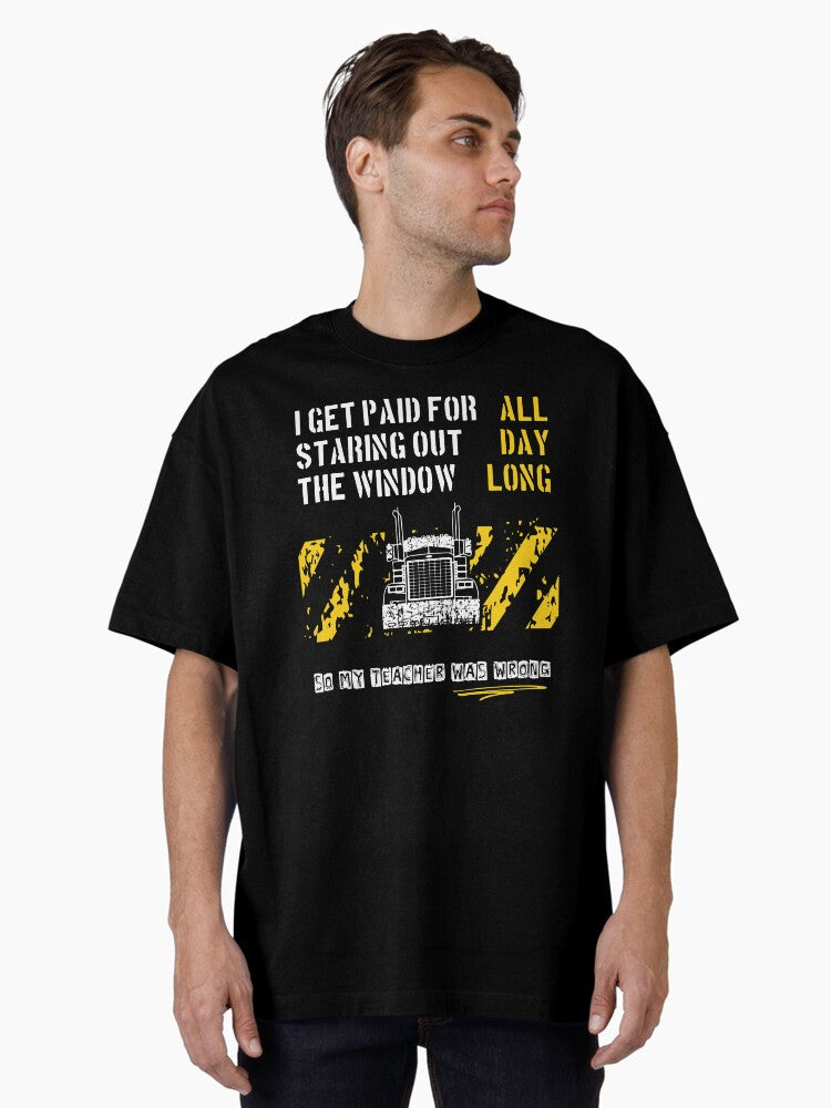 Trucker Get Paid for Staring Out the Window