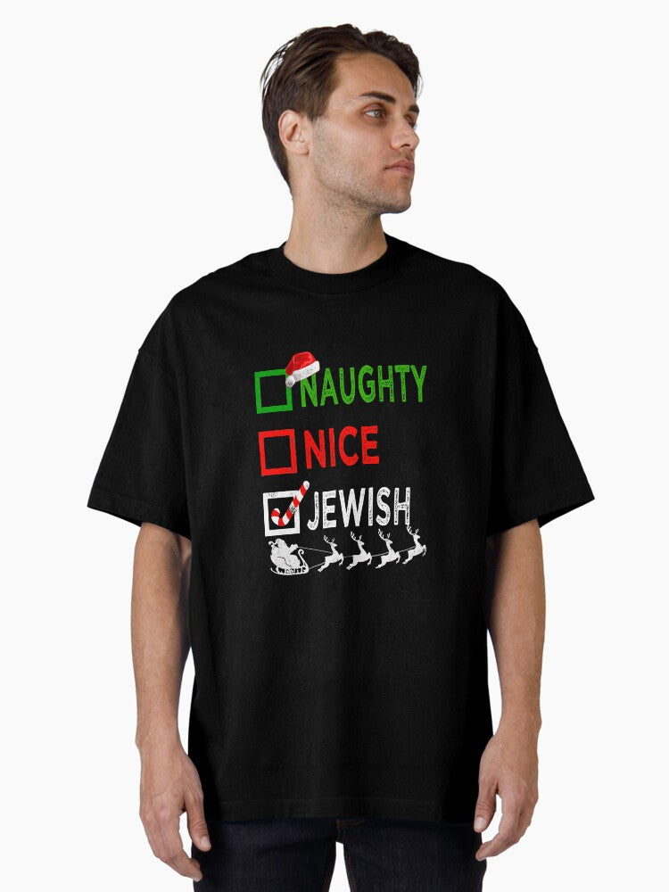 Naughty Nice Jewish Christmas Pajamas Oversized T-Shirt | Premium Unisex T-Shirt, Trending Graphic Tee