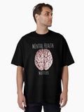 Mental Health Brain Psychology Oversized T-Shirt