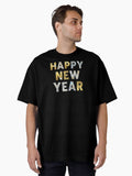 Glittery Happy New Year Typographic Design Festive Celebration Oversized T-Shirt | Premium Unisex T-Shirt, Trending Graphic Tee