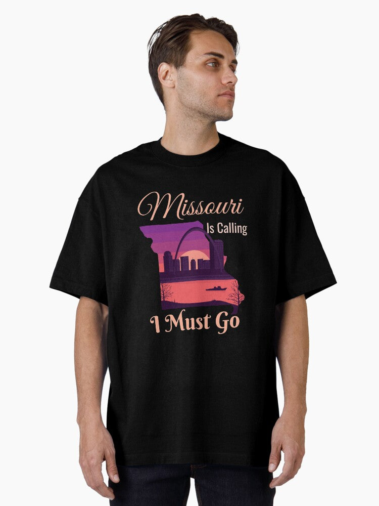 Missouri is Calling I Must Go Design Oversized T-Shirt