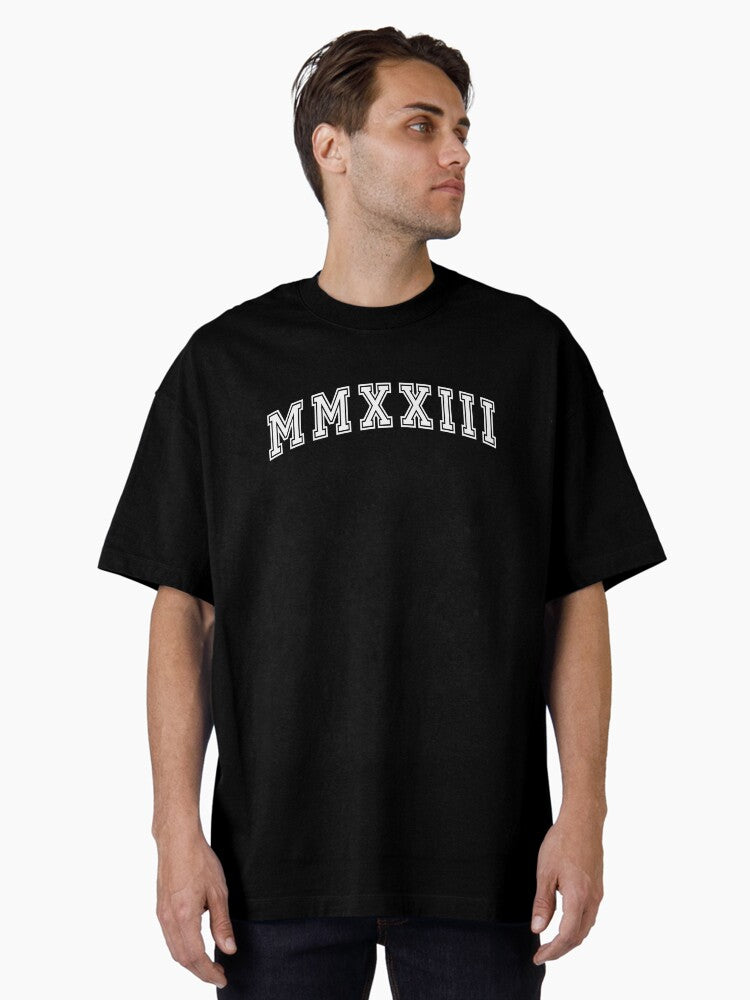 2023 Roman Numerals Seniors 2023 New Year 2023 Oversized T-Shirt | Premium Unisex T-Shirt, Trending Graphic Tee