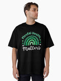 Mental Health Awareness Psychologist Oversized T-Shirt