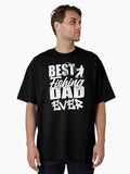 Best Fishing Dad Ever Oversized T-Shirt