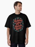 Holiday Human Rights Christmas Oversized T Shirt T Shirt Limited Vibe