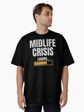 Midlife Crisis Loading Middle Age Humor T Shirt