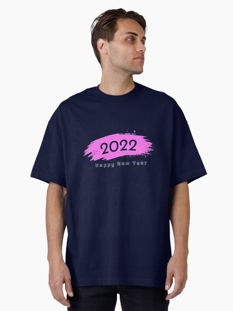 2022 Happy New Year Vector Art Oversized T-Shirt | Premium Unisex T-Shirt, Trending Graphic Tee