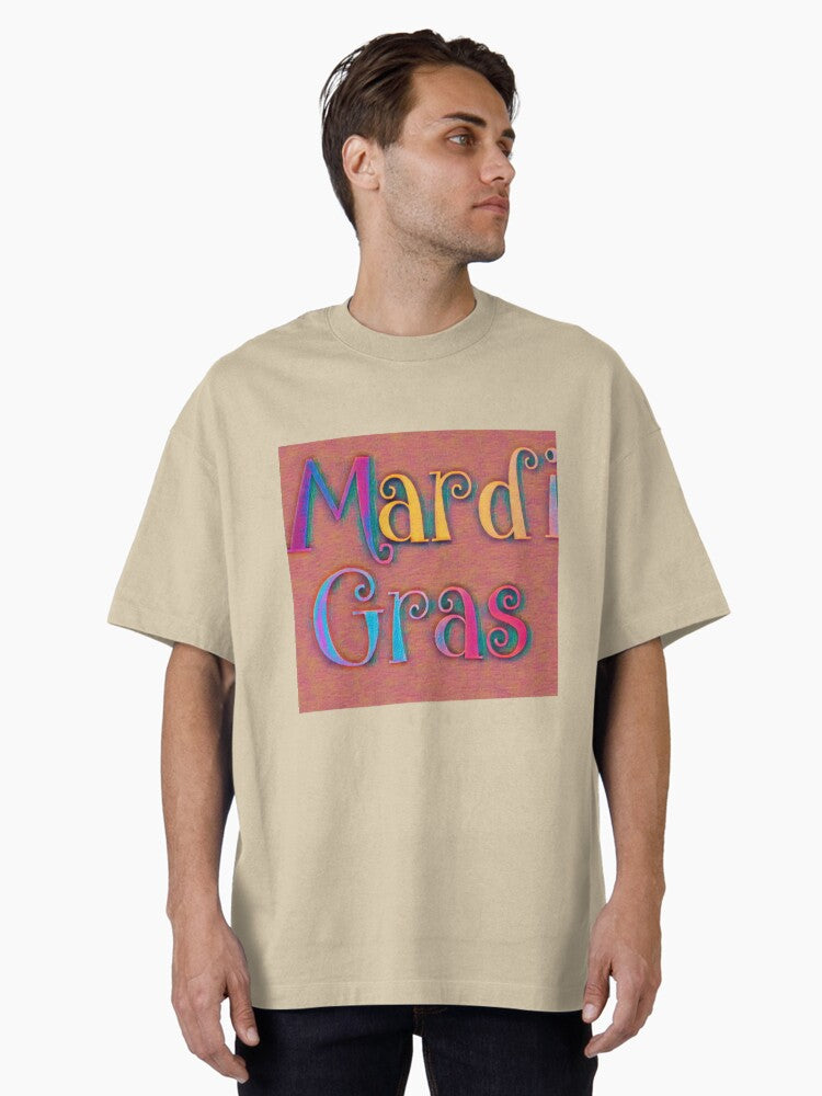 Mardi Gra Perfect Gift Oversized T Shirt T Shirt Everyday Wear