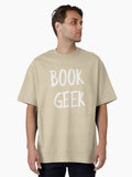 Book Geek Oversized T-Shirt | Graphic T-Shirt for Unisex