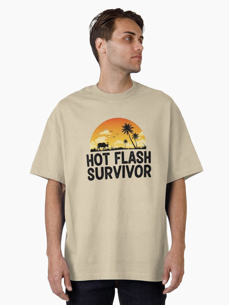 Hot Flash Survivor Oversized T T Shirt