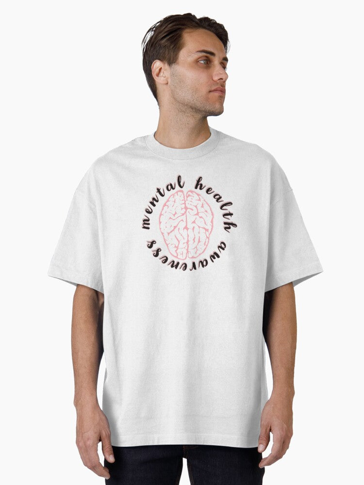 Mental Health Awareness Psychology Therapy Mental Health Matters Oversized T-Shirt