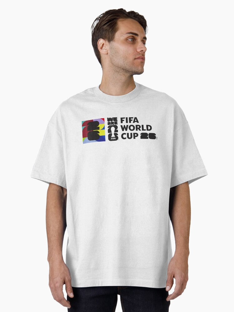 FIFA World Cup 26 We Are 26 Logo Design Oversized T-Shirt