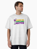 Pour Me Something Mister Oversized T Shirt T Shirt Minimal Style
