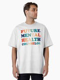 Retro Future Mental Health Counselor, School Psychologist Oversized T-Shirt