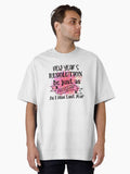 New Year's Resolution- Happy New Year Gifts Oversized T-Shirt | Premium Unisex T-Shirt, Trending Graphic Tee