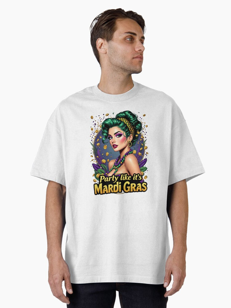 Party Like Its Mardi Gras Oversized T Shirt T Shirt Premium Print