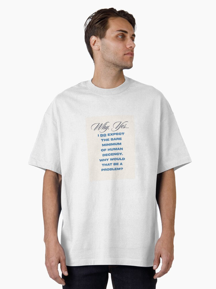 Bare Minimum Oversized T Shirt T Shirt Cute Design