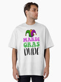Funny Mardi Gras Dudemardi Gras Dudeits Mardi Gradedude Oversized T Shirt T Shirt Minimal Style