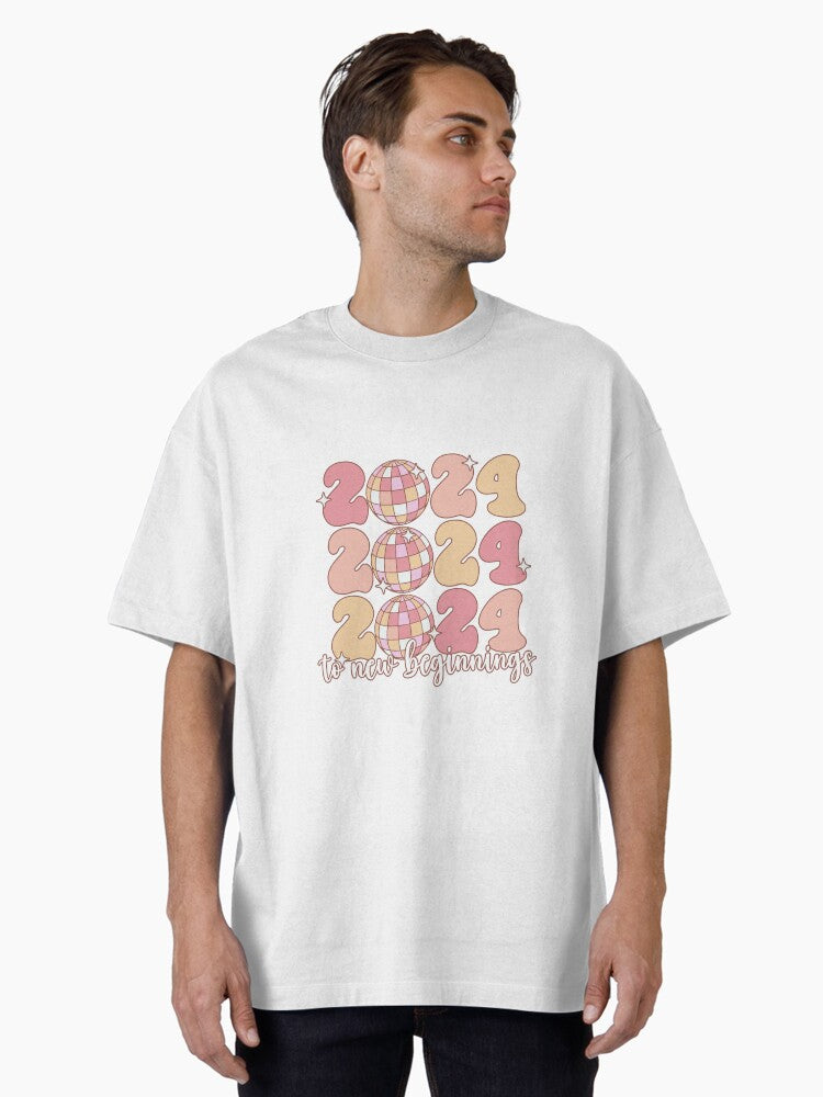 2024 To New Beginnings Oversized T-Shirt | Premium Unisex T-Shirt, Trending Graphic Tee