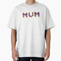 Mother’s Day flower card gift Mother’s Day flowers card Mother’s Day greeting card pressed flower gift happy mothers day Oversized T-Shirt for Sale by LaundrySalt