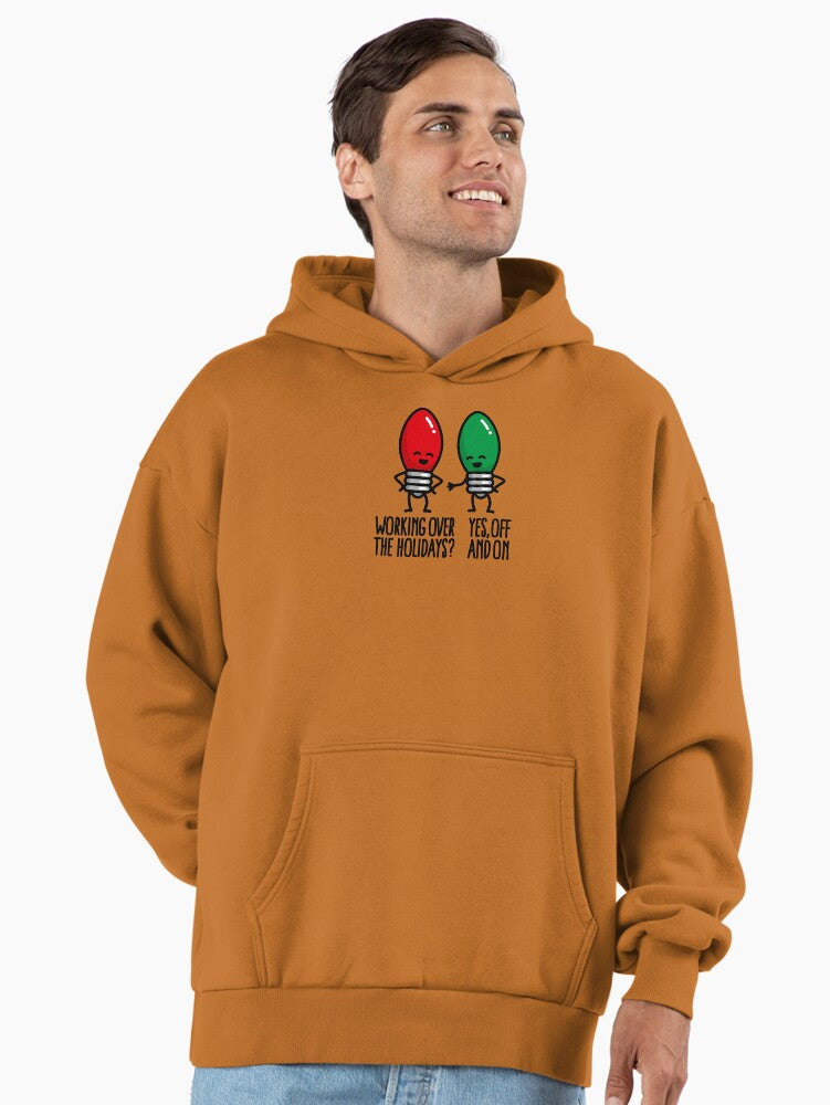 Funny Christmas lights pun Working over holidays Premium Oversized Hoodie