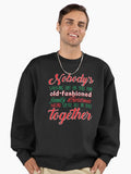 Nobody's Walking Out Premium Oversized Sweatshirt