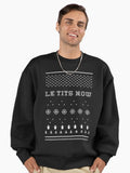 Le Tits Now | Let It Snow Premium Oversized Sweatshirt
