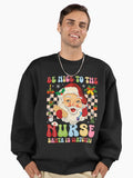 Nice Be Nurse Nurse Classic Santa Christmas The is Watching To Retro Vintage Premium Oversized Sweatshirt