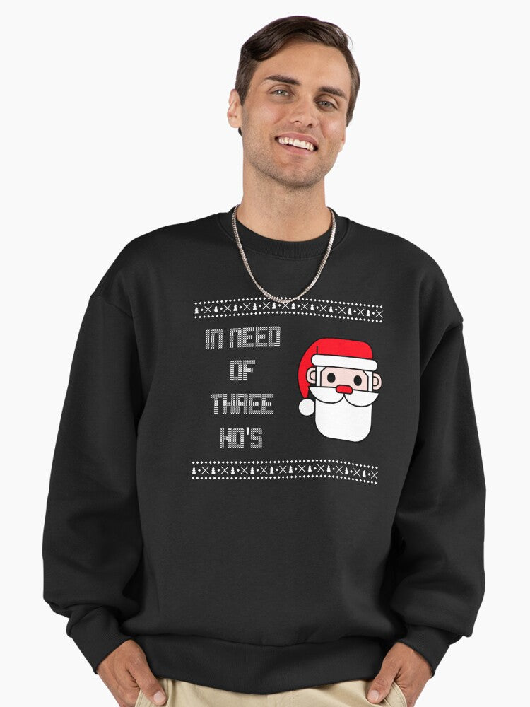 In Need Of 3 Ho's Rude Christmas Sweater Premium Oversized Sweatshirt