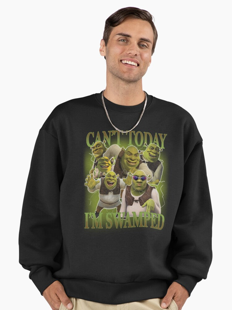 Can't Today I'm Swamped and Fiona Funny Shrek Sassy Premium Oversized Sweatshirt