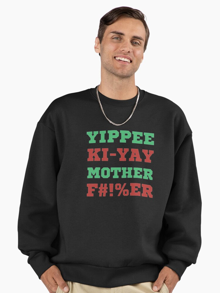 Yippee ki yay Premium Oversized Sweatshirt
