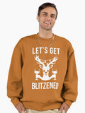 Let's Get Blitzened Premium Oversized Sweatshirt