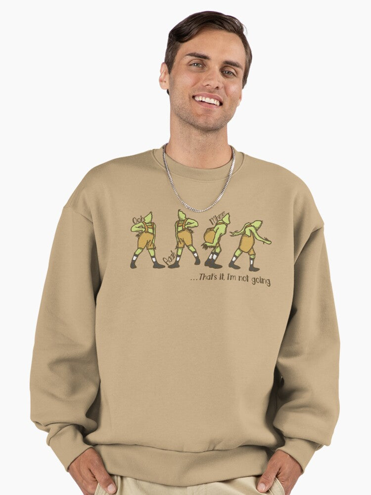That's it I'm not going Premium Oversized Sweatshirt