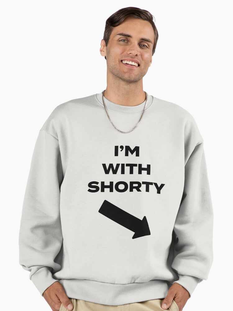 I'm with Shorty Premium Oversized Sweatshirt