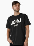 John rules custom name Premium T-Shirt | Graphic T-Shirt for Unisex
