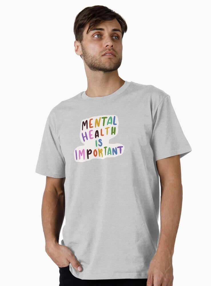 Mental Health is Important Premium T-Shirt