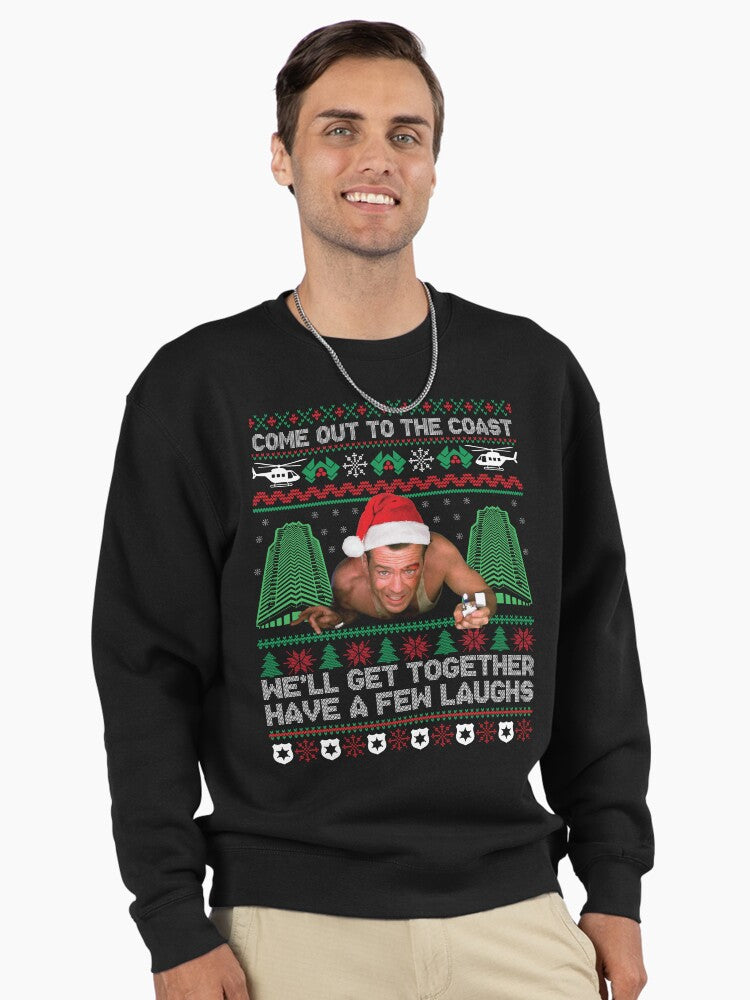 Come Out To The Coast We'll Get Together Have A Few Laughs Pullover Sweatshirt