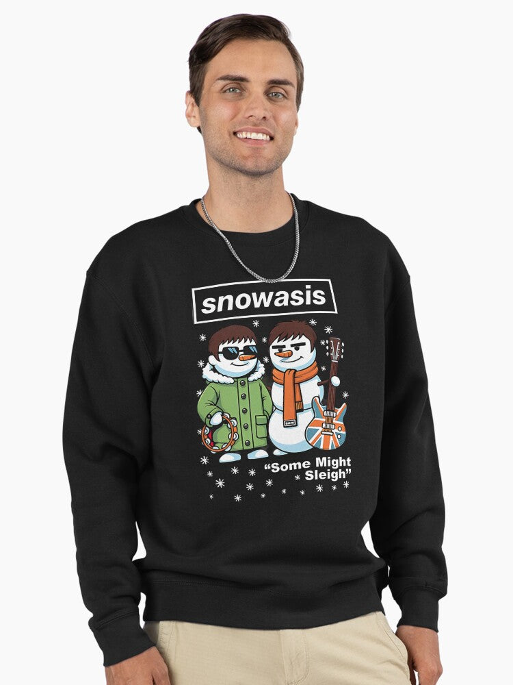 Copy of Snowasis ,Oasis Christmas Jumper - Snowasis Some Might Sleigh - Oasis Merch Xmas - Ugly Christmas Jumper - Oasis Pullover Sweatshirt