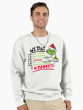 My Days I'M Book.ed Pullover Sweatshirt