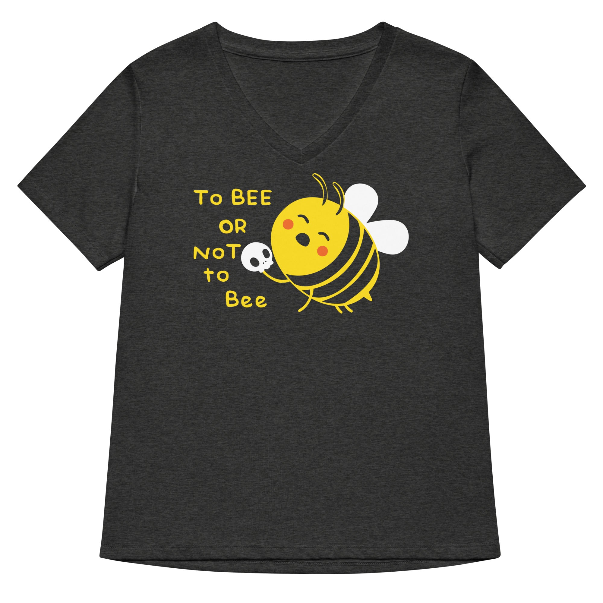 To Bee Or Not Women S V Neck Tee V Neck T Shirt Premium Print