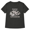 Maybe Tomorrow Women S V Neck Tee V Neck T Shirt Everyday Wear