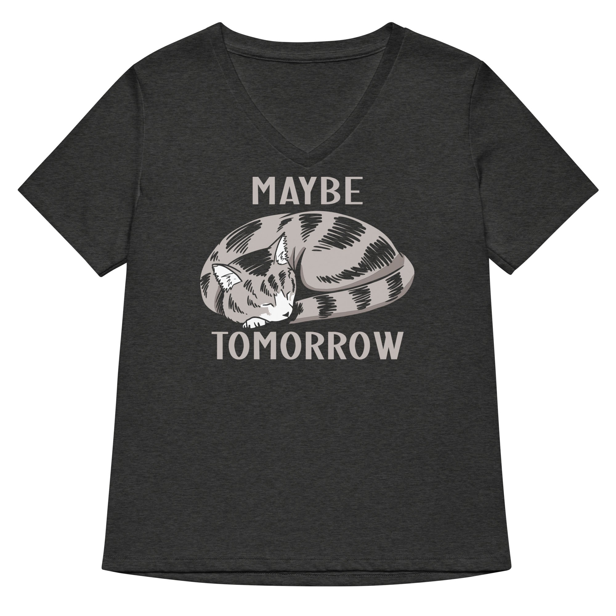 Maybe Tomorrow Women S V Neck Tee V Neck T Shirt Everyday Wear